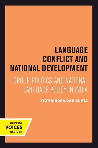Бумажная книга «Language Conflict and National Development: Group Politics and National Language Policy in India», автор Джйотириндра Дас Гупта - фото №1