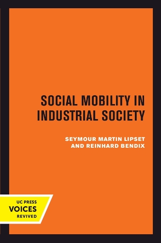Паперова книга «Social Mobility in Industrial Society», авторів Райнхард Бендікс, Сеймур Мартін Ліпсет - фото №1