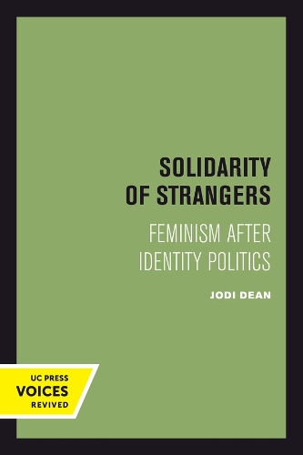 Паперова книга «Solidarity of Strangers: Feminism after Identity Politics», автор Джоді Дін - фото №1