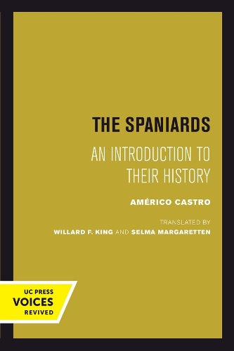 Бумажная книга «The Spaniards: An Introduction to Their History», автор Америко Кастро - фото №1
