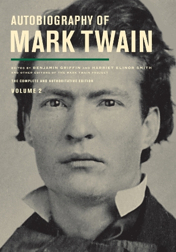 Паперова книга «Autobiography of Mark Twain, Volume 2: The Complete and Authoritative Edition», автор Марк Твен - фото №1
