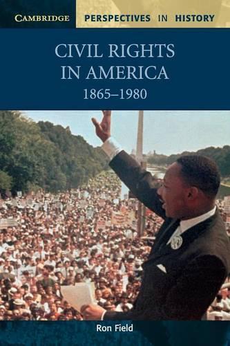 Бумажная книга «Civil Rights in America, 1865–1980», автор Рон Филд - фото №1