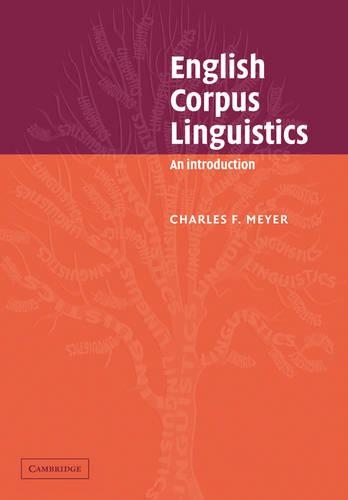 Бумажная книга «English Corpus Linguistics: An Introduction», автор Чарльз Ф. Мейер - фото №1
