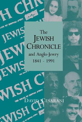 Паперова книга «The Jewish Chronicle and Anglo-Jewry, 1841–1991», автор Девід Сезарані - фото №1