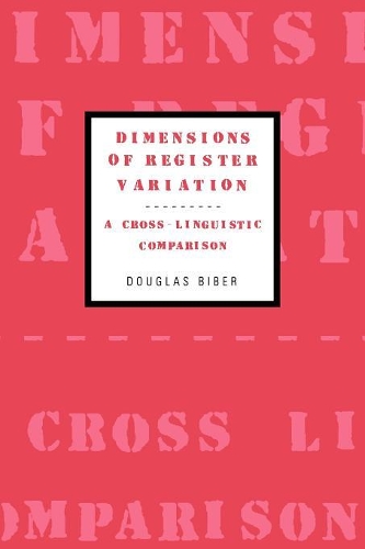 Паперова книга «Dimensions of Register Variation: A Cross-Linguistic Comparison», автор Дуглас Бібер - фото №1