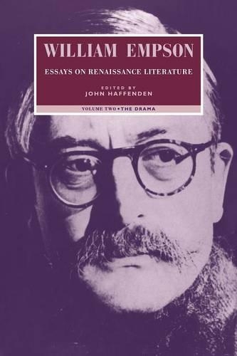 Бумажная книга «William Empson: Essays on Renaissance Literature: Volume 2, The Drama», автор Уильям Эмпсон - фото №1