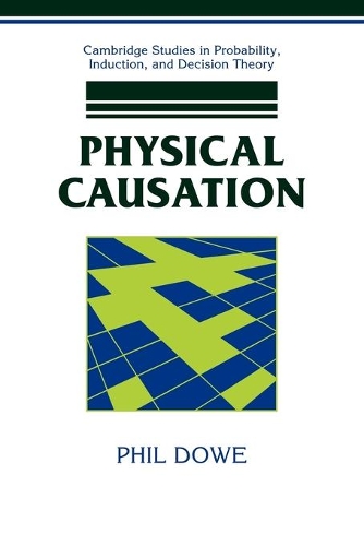 Бумажная книга «Physical Causation», автор Фил Доу - фото №1