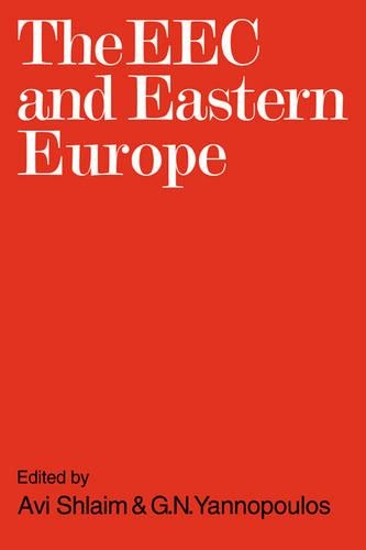 Бумажная книга «The EEC and Eastern Europe», автор Ави Шлаим - фото №1
