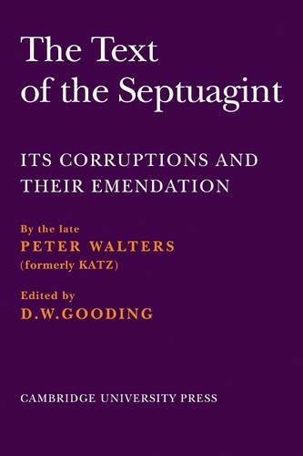 Паперова книга «The Text of the Septuagint: Its Corruptions and their Emendation», автор Пітер Волтерс - фото №1