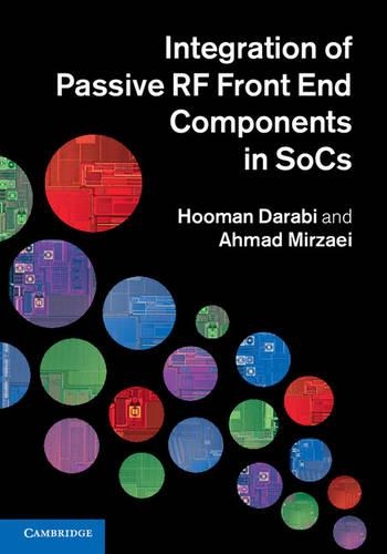 [object Object] «Integration of Passive RF Front End Components in SoCs», авторів Ахмад Мірзаї, Хуман Дарабі - фото №1