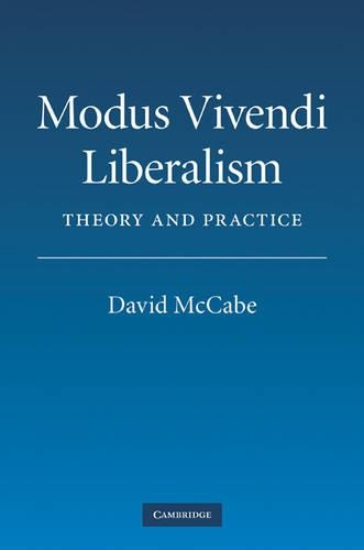 Бумажная книга «Modus Vivendi Liberalism: Theory and Practice», автор Дэвид Маккейб - фото №1