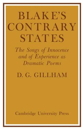 Паперова книга «Blake's Contrary States: The 'Songs of Innocence and Experience' as Dramatic Poems», автор Білл Гіллхем - фото №1
