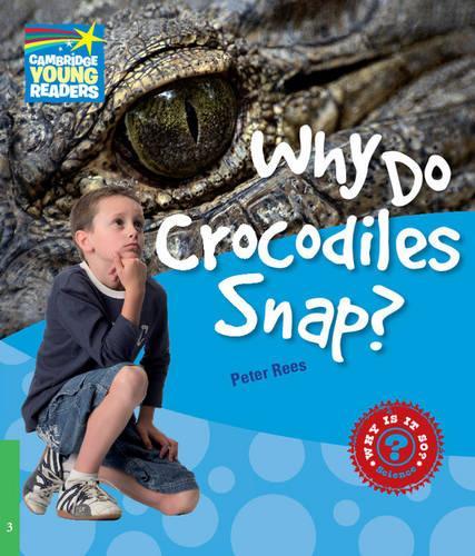 Бумажная книга «Why Do Crocodiles Snap? Level 3» - фото №1