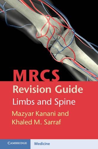 Паперова книга «MRCS Revision Guide: Limbs and Spine», автор Халед М. Сарраф - фото №1