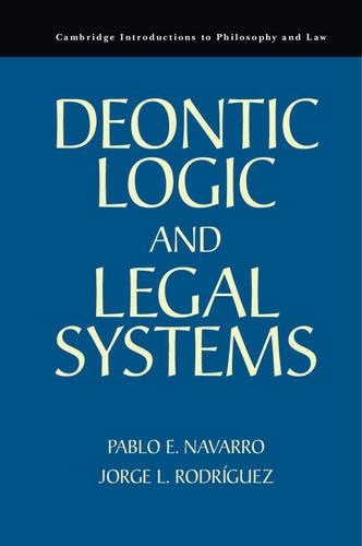 Паперова книга «Deontic Logic and Legal Systems», авторів Хорхе Л. Родрігес, Пабло Е. Наварро - фото №1