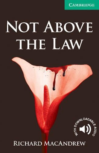 Паперова книга «Not Above the Law. Level 3. Lower Intermediate», автор Річард Макендрю - фото №1