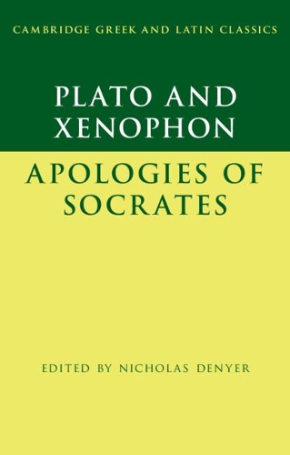 Бумажная книга «Plato: The Apology of Socrates and Xenophon: The Apology of Socrates», автор Ксенофонт - фото №1