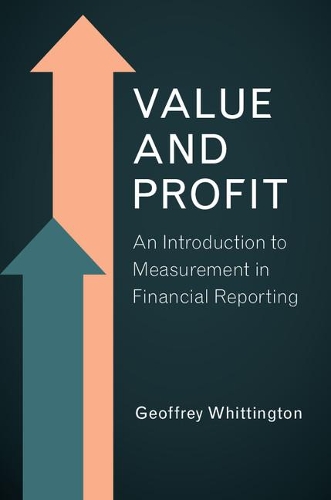 Бумажная книга «Value and Profit: An Introduction to Measurement in Financial Reporting», автор Джеффри Уиттингтон - фото №1