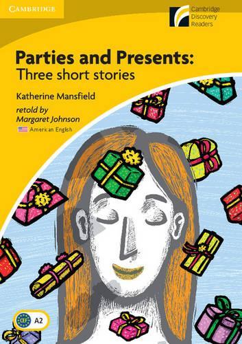 Бумажная книга «Parties and Presents Level 2 Elementary/Lower-intermediate American English Edition: Three Short Stories», автор Кэтрин Мэнсфилд - фото №1