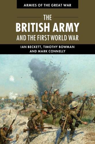 Паперова книга «The British Army and the First World War», автор Марк Коннеллі - фото №1