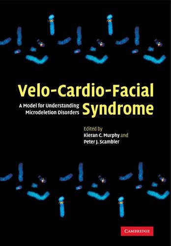 Паперова книга «Velo-Cardio-Facial Syndrome: A Model for Understanding Microdeletion Disorders» - фото №1