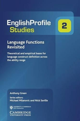 Бумажная книга «Language Functions Revisited: Theoretical and Empirical Bases for Language Construct Definition Across the Ability Range», автор Энтони Грин - фото №1