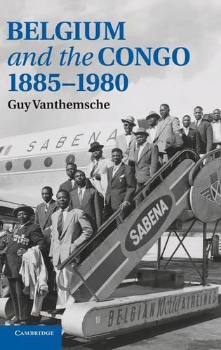 Бумажная книга «Belgium and the Congo, 1885–1980», автор Ги Вантемше - фото №1