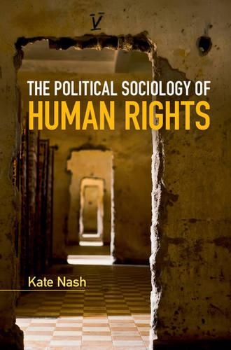 Бумажная книга «The Political Sociology of Human Rights», автор Кейт Нэш - фото №1