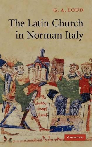 Бумажная книга «The Latin Church in Norman Italy», автор Дж. А. Лауд - фото №1