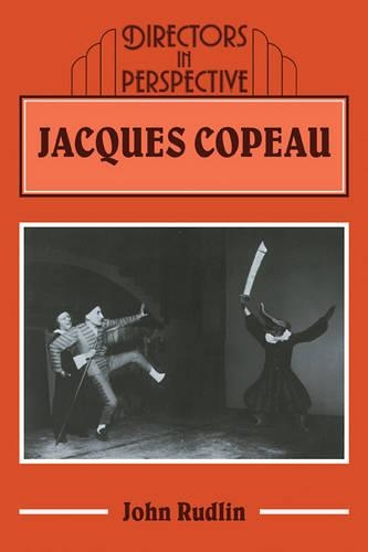 Бумажная книга «Jacques Copeau», автор Джон Рудлин - фото №1