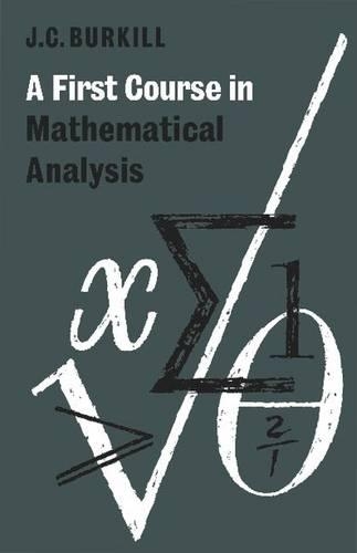 [object Object] «A First Course in Mathematical Analysis», автор Дж. К. Буркілл - фото №1