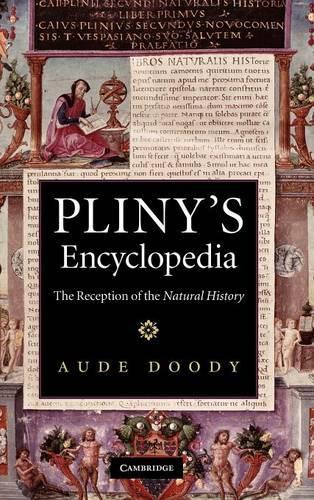Бумажная книга «Pliny's Encyclopedia: The Reception of the Natural History», автор Ауде Дуди - фото №1
