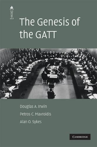 Бумажная книга «The Genesis of the GATT», авторов Алан О. Сайкс, Дуглас А. Ирвин, Петрос К. Мавроидис - фото №1