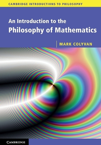 Бумажная книга «An Introduction to the Philosophy of Mathematics», автор Марк Коливан - фото №1