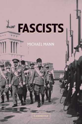 Бумажная книга «Fascists», автор Майкл Манн - фото №1