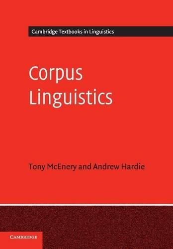 Паперова книга «Corpus Linguistics: Method, Theory and Practice», авторів Ендрю Харді, Тоні Макінері - фото №1