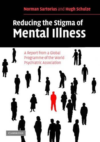 Бумажная книга «Reducing the Stigma of Mental Illness: A Report from a Global Association», автор Норман Сарториус - фото №1