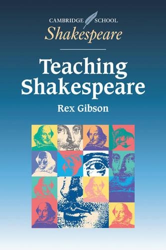 Бумажная книга «Teaching Shakespeare: A Handbook for Teachers», автор Рекс Гибсон - фото №1