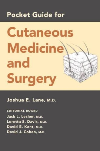 Паперова книга «Pocket Guide for Cutaneous Medicine and Surgery», автор Джошуа Е. Лейн - фото №1