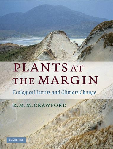 Бумажная книга «Plants at the Margin: Ecological Limits and Climate Change», автор Р. М. М. Кроуфорд - фото №1