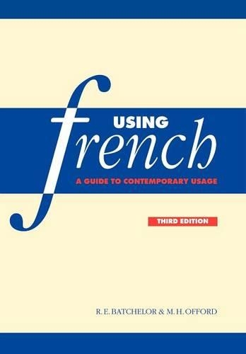 Паперова книга «Using French: A Guide to Contemporary Usage», автор М. Х. Оффорд - фото №1