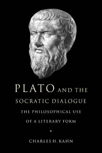 Паперова книга «Plato and the Socratic Dialogue: The Philosophical Use of a Literary Form», автор Чарльз Г. Кан - фото №1