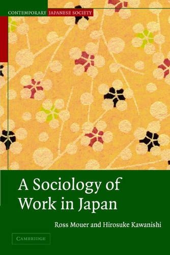 Паперова книга «A Sociology of Work in Japan», автор Росс Моуер - фото №1
