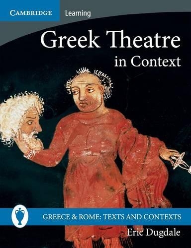 Паперова книга «Greek Theatre in Context», автор Ерік Дагдейл - фото №1