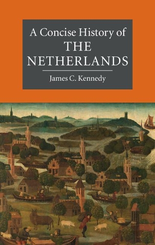 [object Object] «A Concise History of the Netherlands», автор Джеймс К. Кеннеди - фото №1