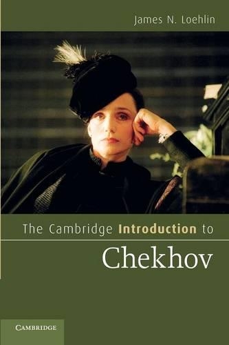 Паперова книга «The Cambridge Introduction to Chekhov», автор Джеймс Н. Лолін - фото №1