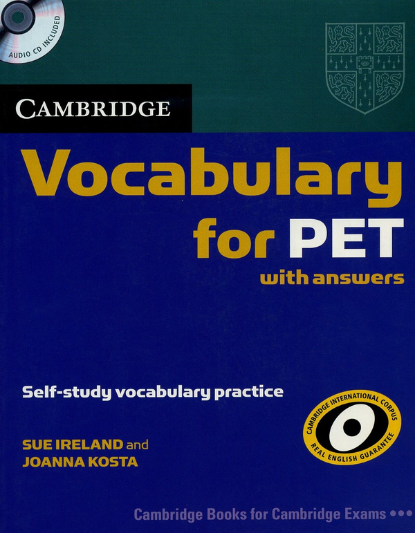 Паперова книга «Cambridge Vocabulary for PET Student Book with Answers and Audio CD», автор Сью Айленд - фото №1