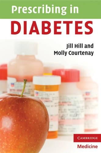 Паперова книга «Prescribing in Diabetes», авторів Джилл Хілл, Моллі Кортеней - фото №1