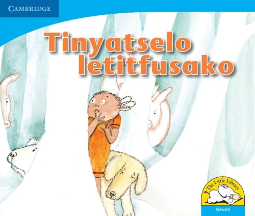 Бумажная книга «Tinyatselo letitfusako (Siswati)», автор Джоан Рэнкин - фото №1