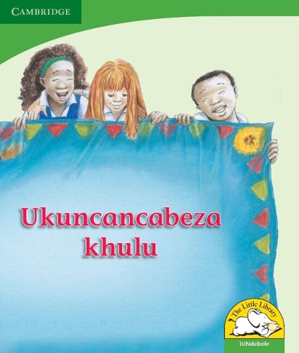 Паперова книга «Ukuncancabeza khulu (IsiNdebele)», автор Ревіва Шермбрукер - фото №1